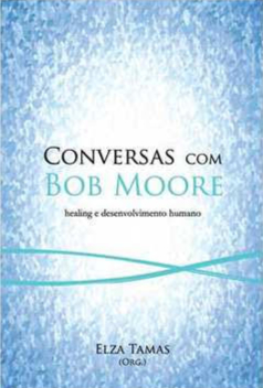 Conversas com Bob Moore